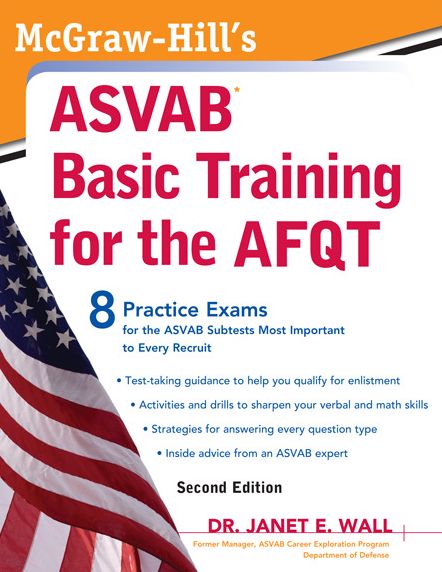 McGraw-Hill's ASVAB Basic Training for the AFQT, Second Edition