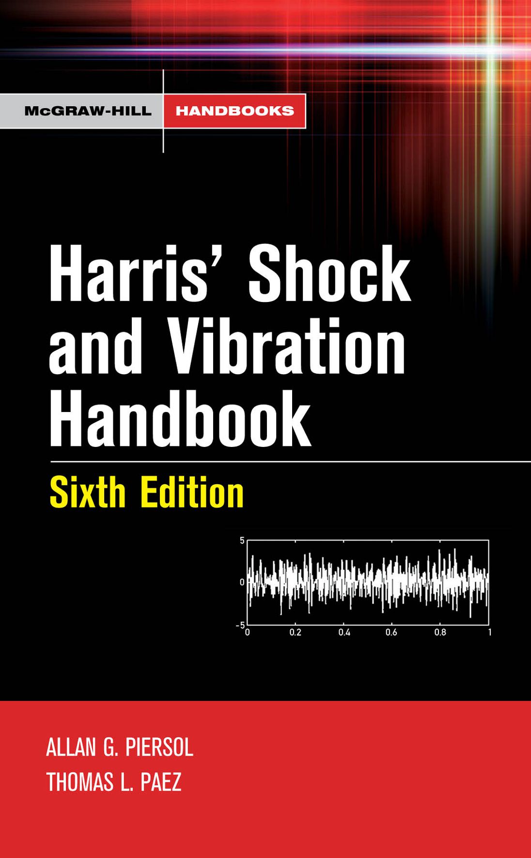 Harris' Shock and Vibration Handbook