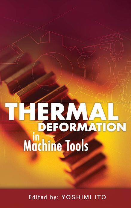 Thermal Deformation in Machine Tools