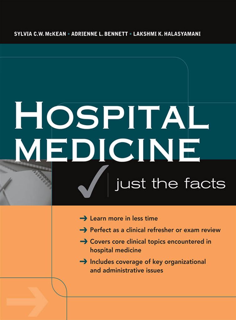 Hospital Medicine: Just The Facts