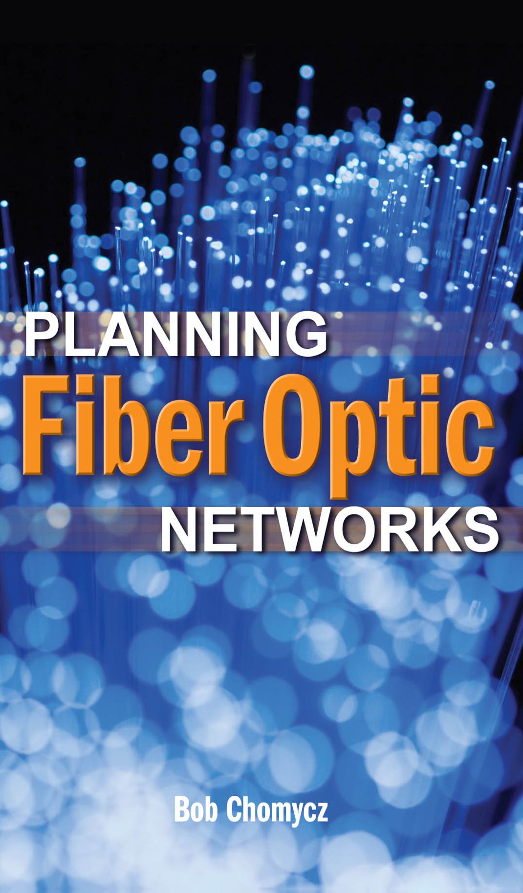 Planning Fiber Optics Networks