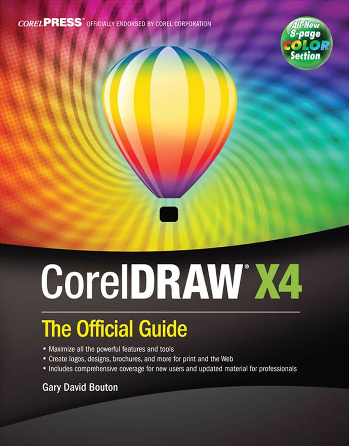 CorelDRAW X4: The Official Guide