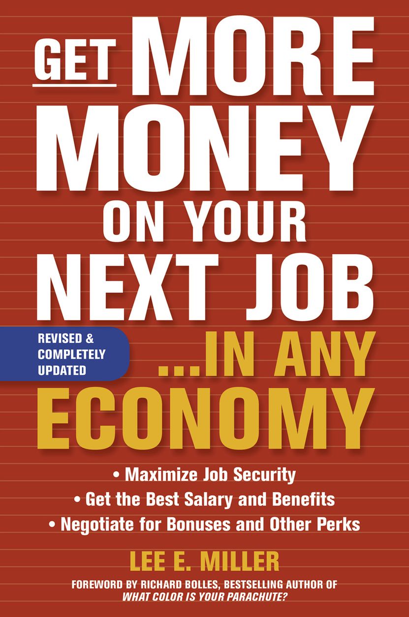 Get More Money on Your Next Job... in Any Economy