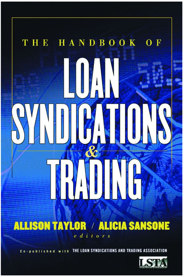 The Handbook of Loan Syndications and Trading