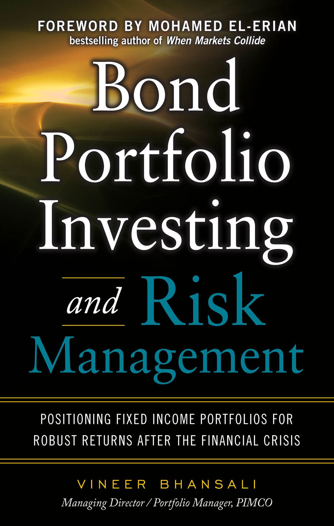 Bond Portfolio Investing and Risk Management