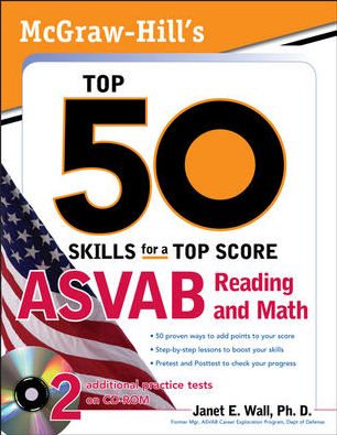McGraw-Hill's Top 50 Skills For A Top Score: ASVAB Reading and Math with CD-ROM