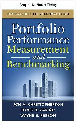 Portfolio Performance Measurement and Benchmarking, Chapter 13 - Market Timing