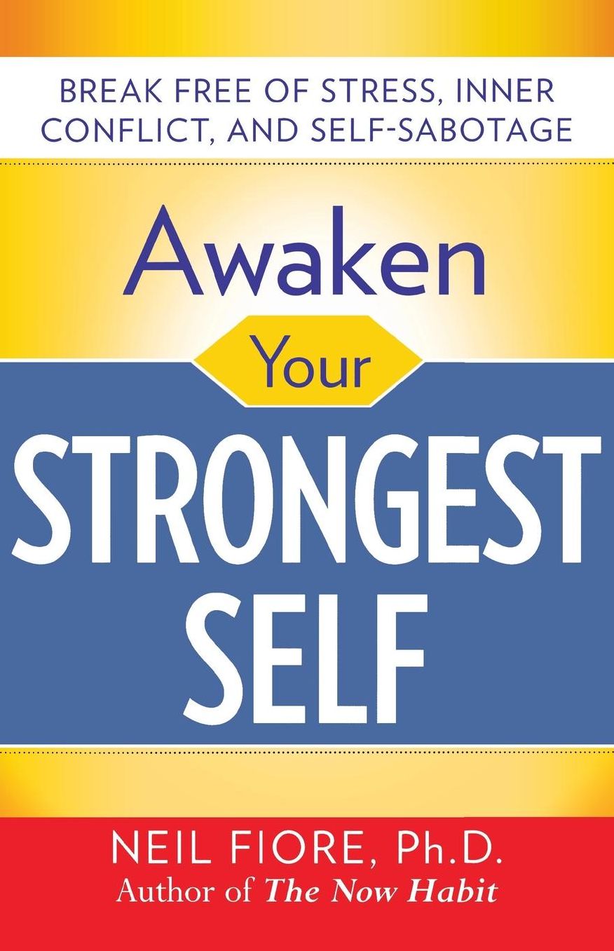 Awaken Your Strongest Self