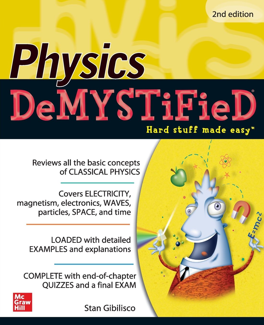 Physics DeMYSTiFieD, Second Edition