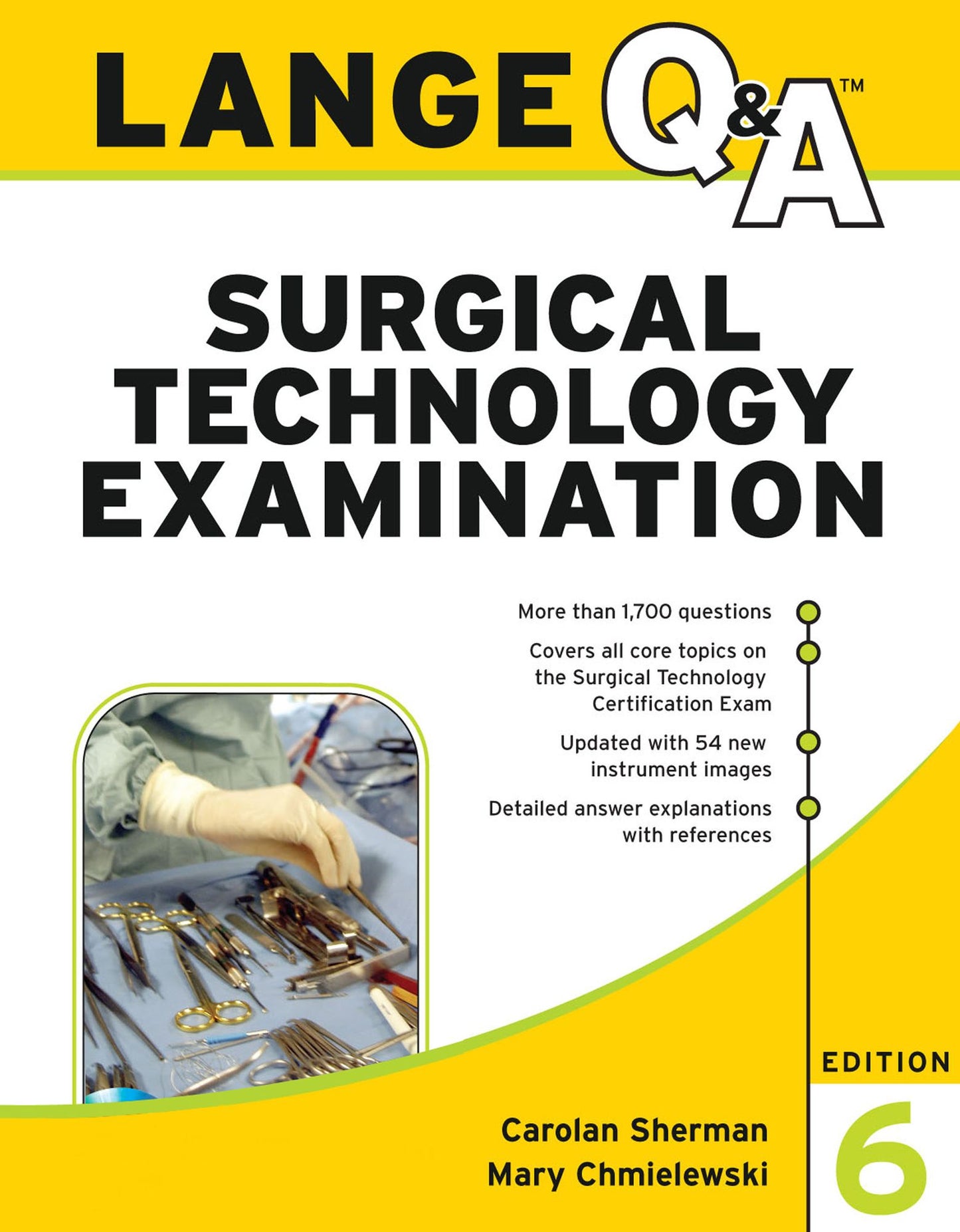 Lange Q&A Surgical Technology Examination, Sixth Edition