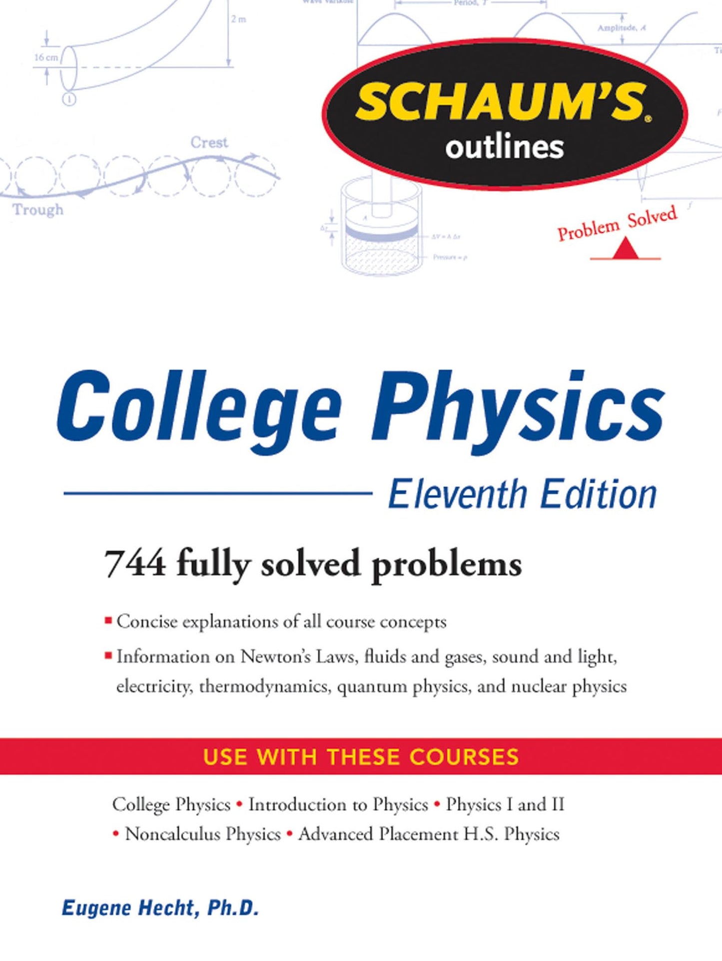 Schaum's Outline of College Physics, 11th Edition