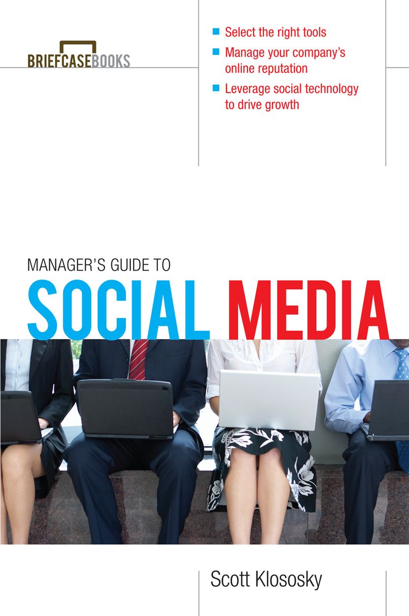 Manager's Guide to Social Media
