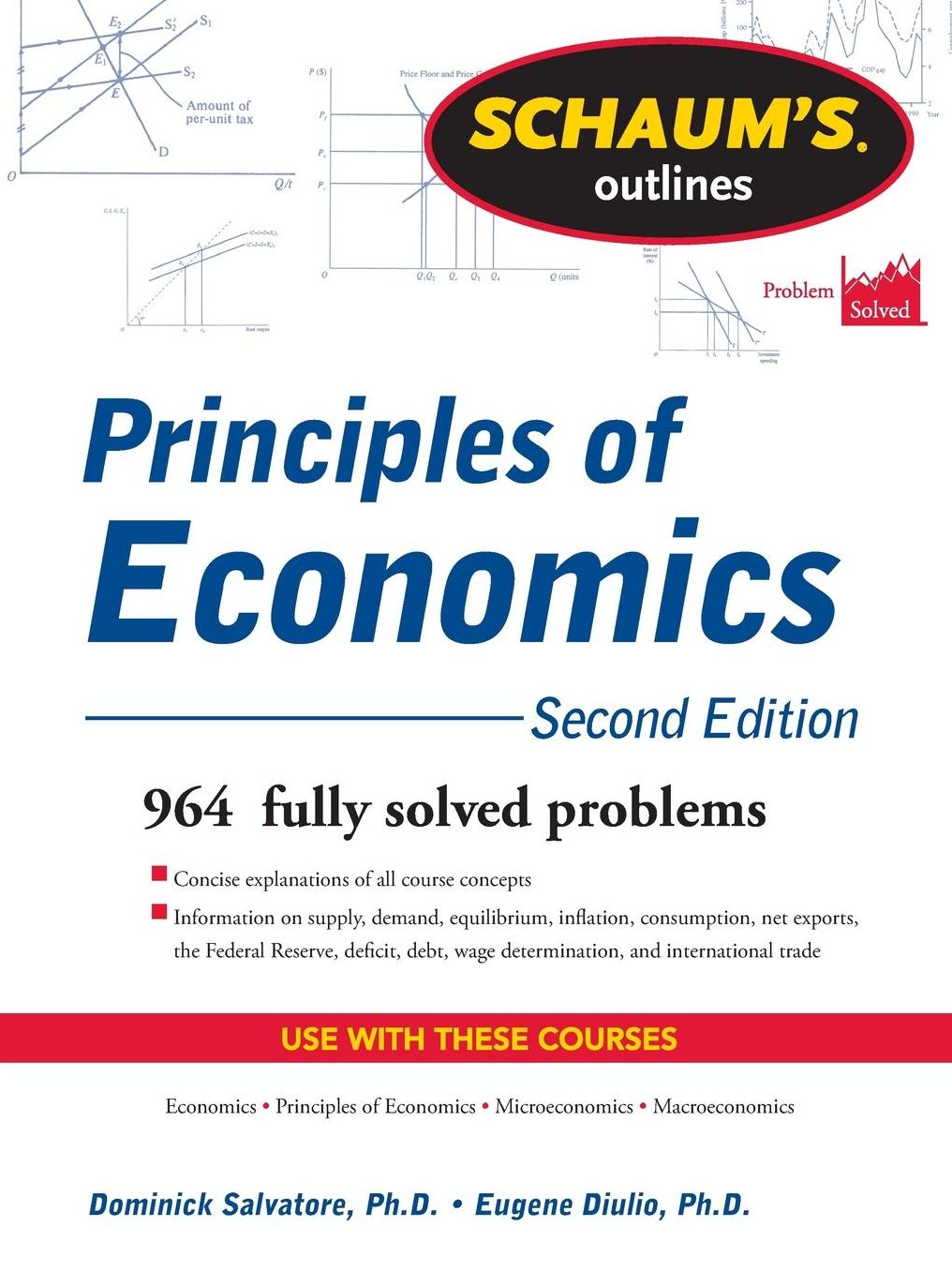 Schaum's Outline of Principles of Economics, 2nd Edition