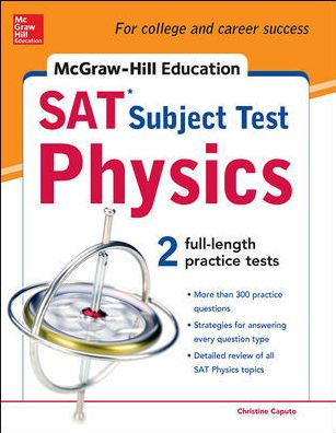 McGraw-Hill's SAT Subject Test Physics