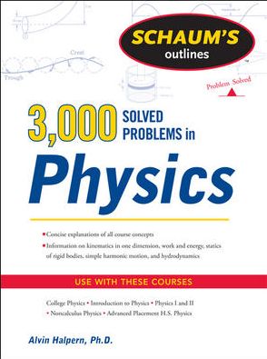 Schaum's 3,000 Solved Problems in Physics