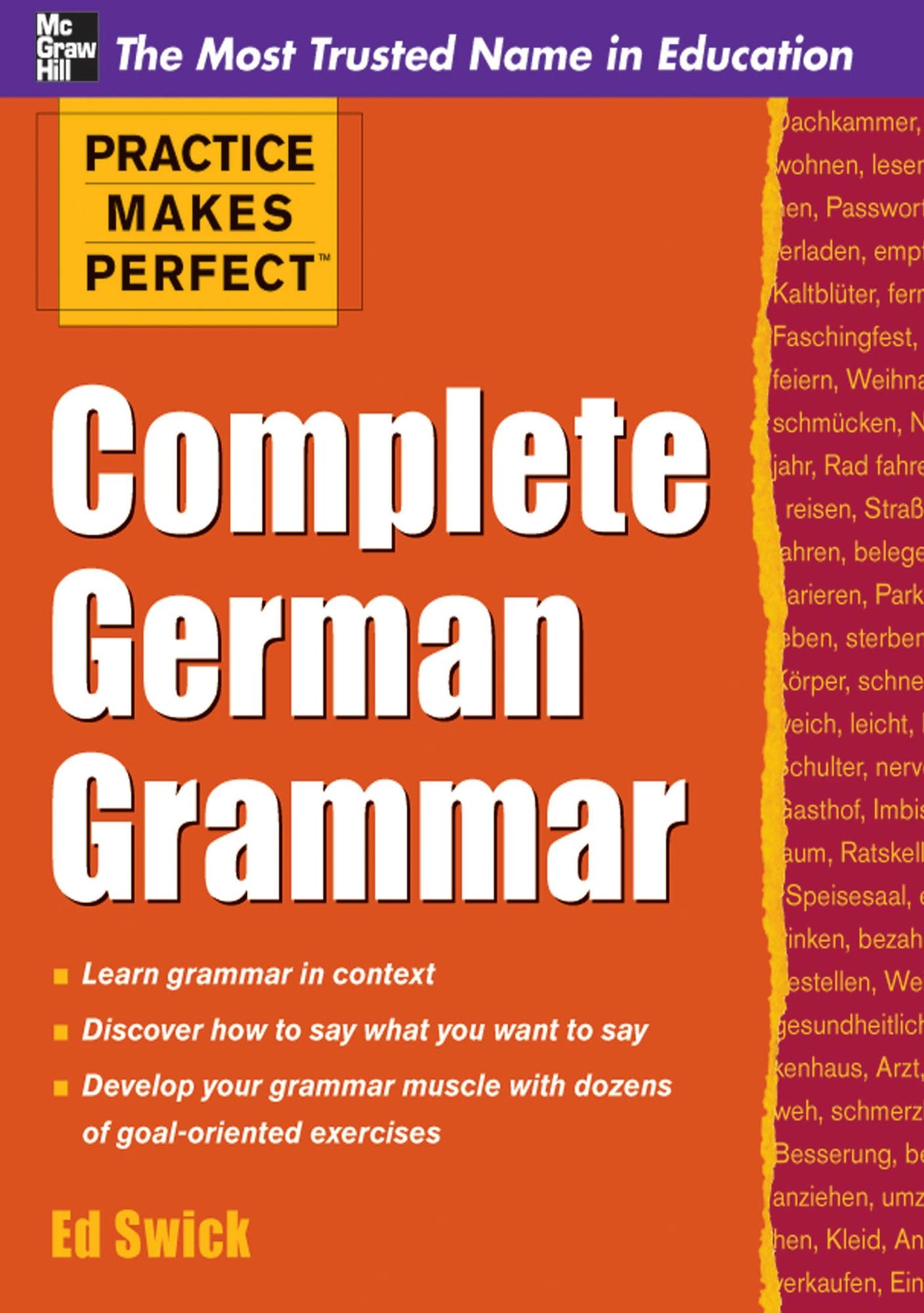 Practice Makes Perfect Complete German Grammar