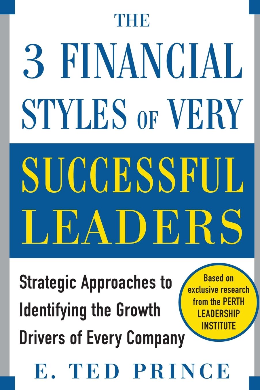 The Three Financial Styles Of Very Successful Leaders