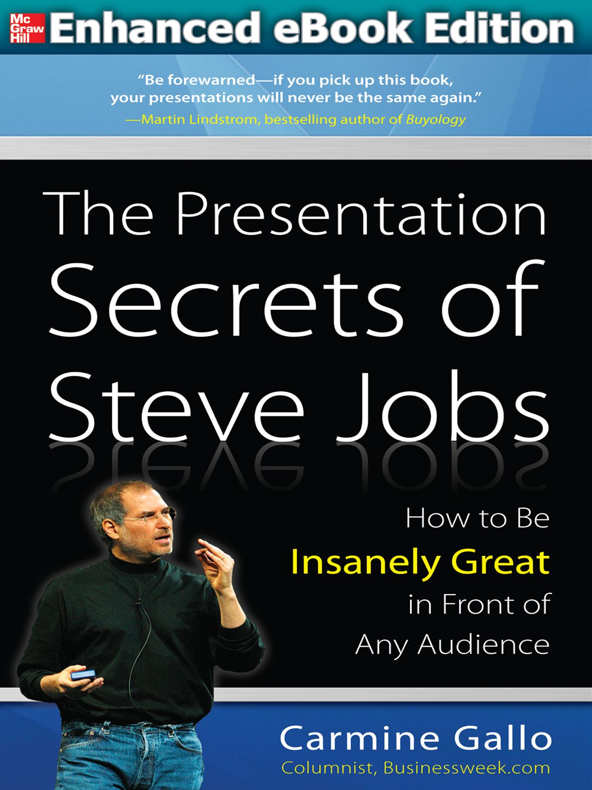 Presentation Secrets of Steve Jobs (ENHANCED EBOOK) (Enhanced Edition)