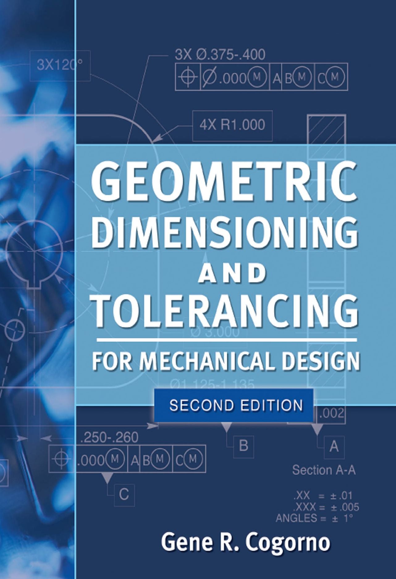 Geometric Dimensioning and Tolerancing for Mechanical Design 2/E