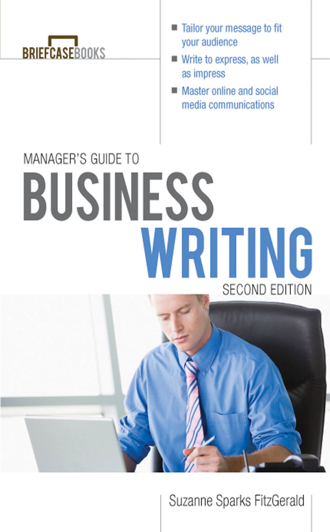 Manager's Guide To Business Writing 2/E