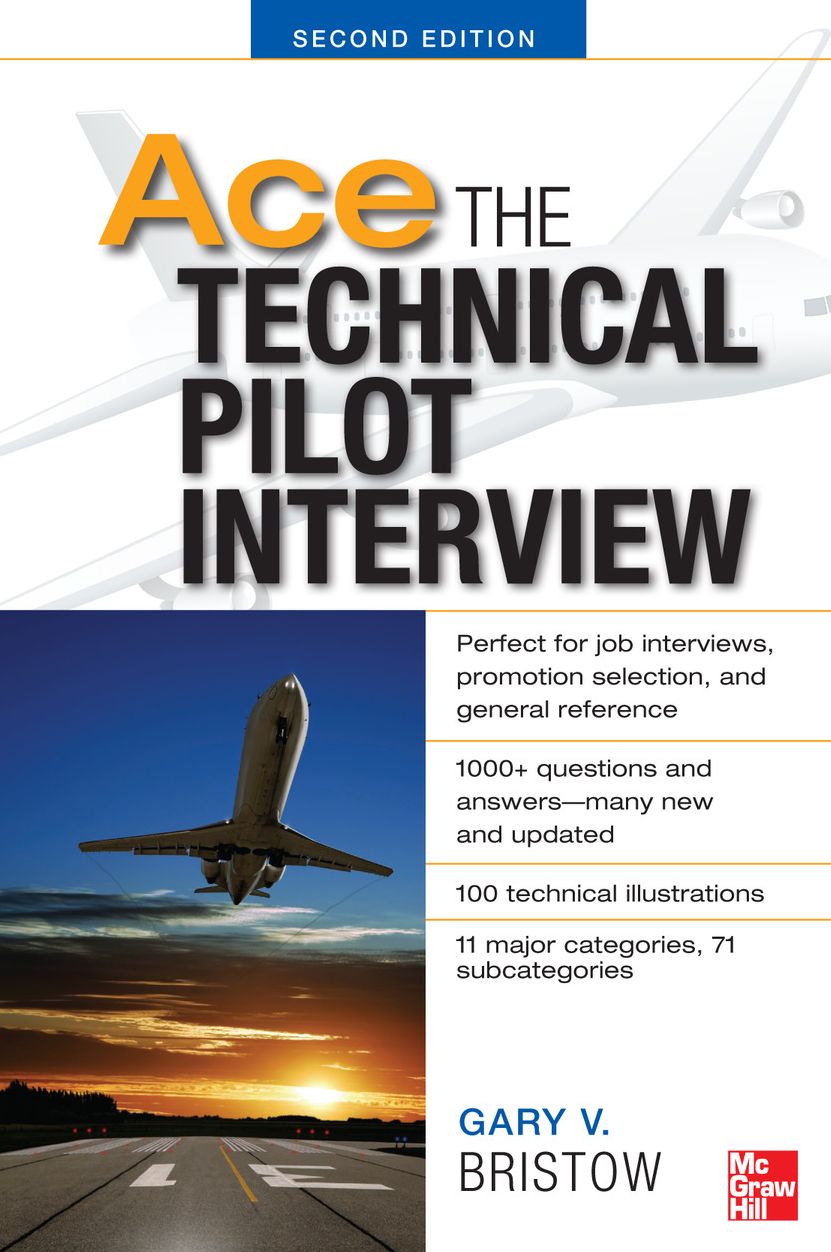 Ace The Technical Pilot Interview 2/E