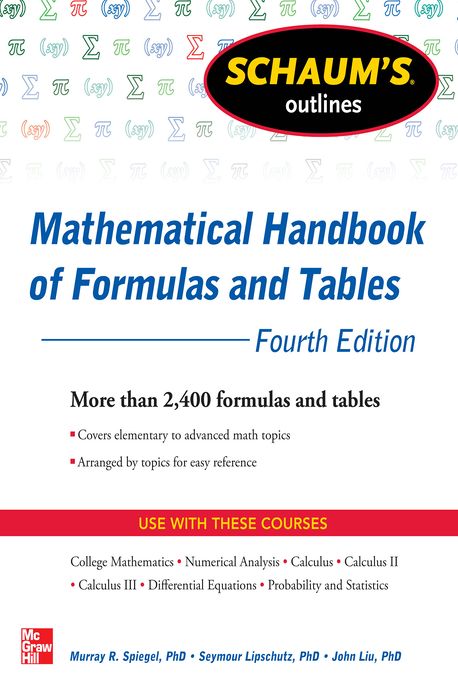 Schaum's Outline of Mathematical Handbook of Formulas and Tables, 4th Edition: 2,400 Formulas + Tables