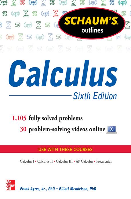 Schaum's Outline of Calculus, 6th Edition: 1,105 Solved Problems + 30 Videos