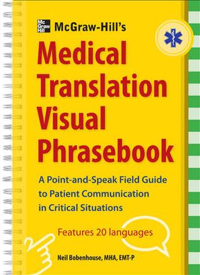 McGraw-Hill's Medical Translation Visual Phrasebook