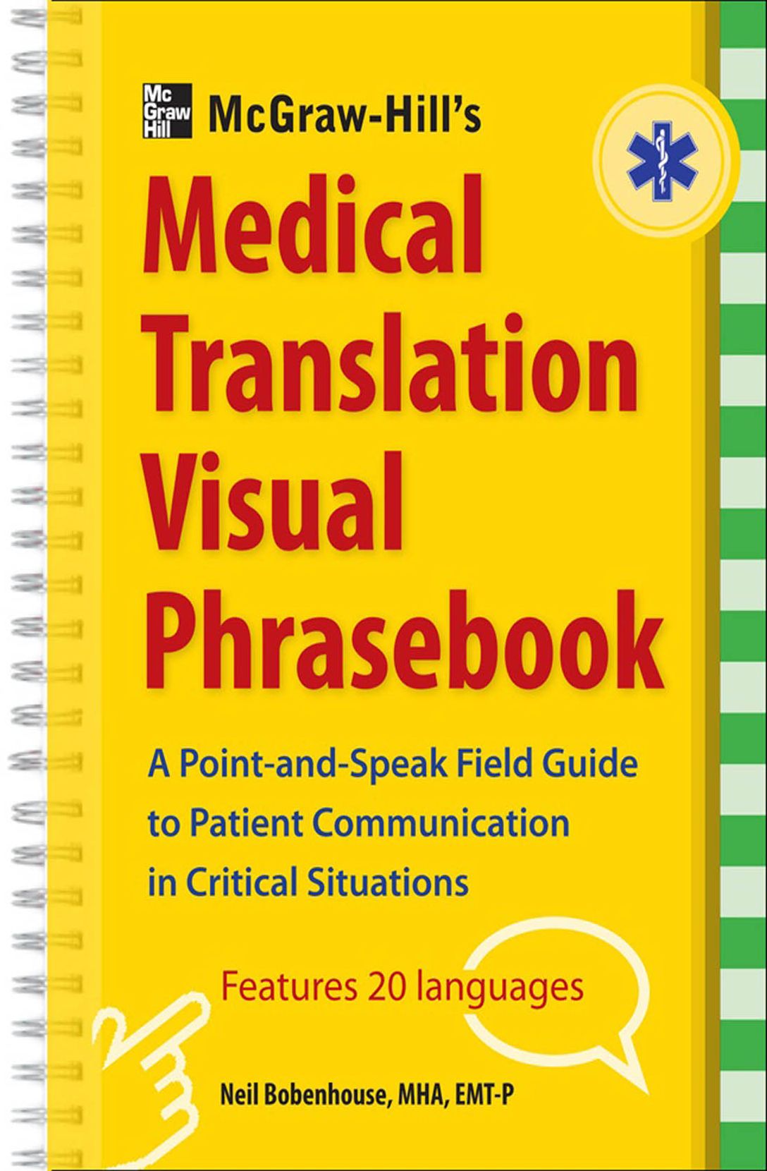 McGraw-Hill's Medical Translation Visual Phrasebook PB: 80 Key Expressions in 20 Languages