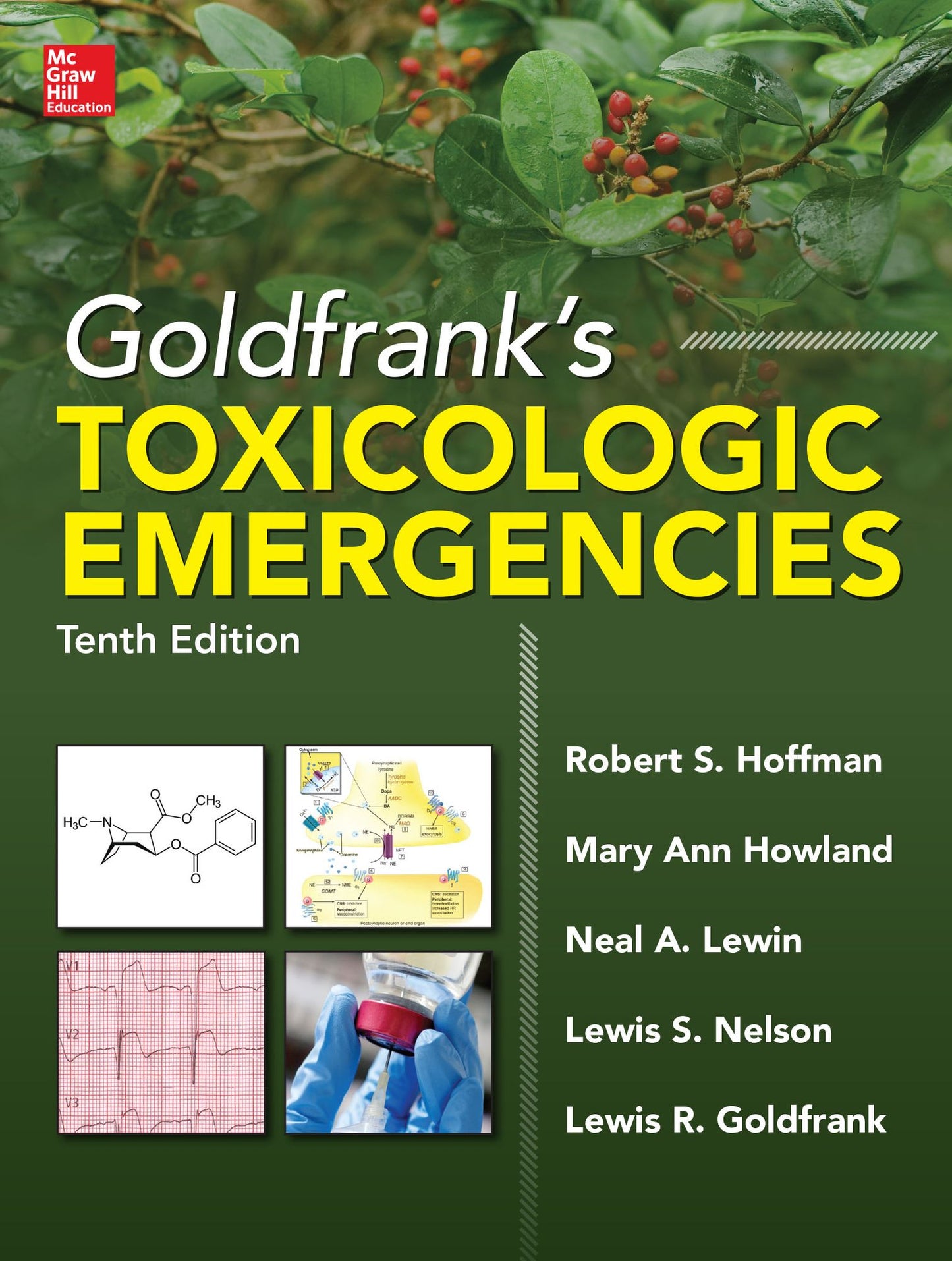 Goldfrank's Toxicologic Emergencies, Tenth Edition