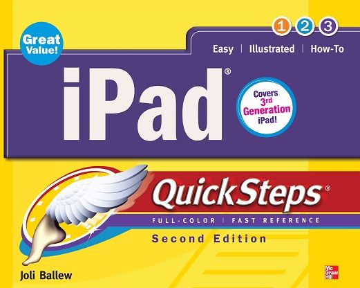 iPad QuickSteps, 2nd Edition: Covers 3rd Gen iPad