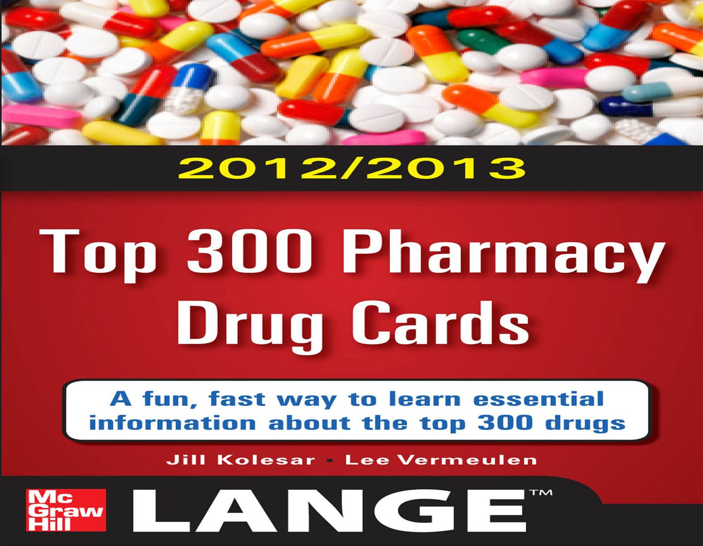 2012-2013 Top 300 Pharmacy Drug Cards