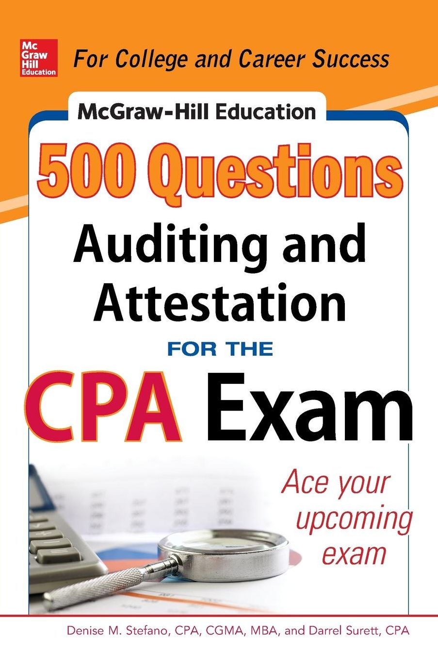 McGraw-Hill Education 500 Auditing and Attestation Questions for the CPA Exam