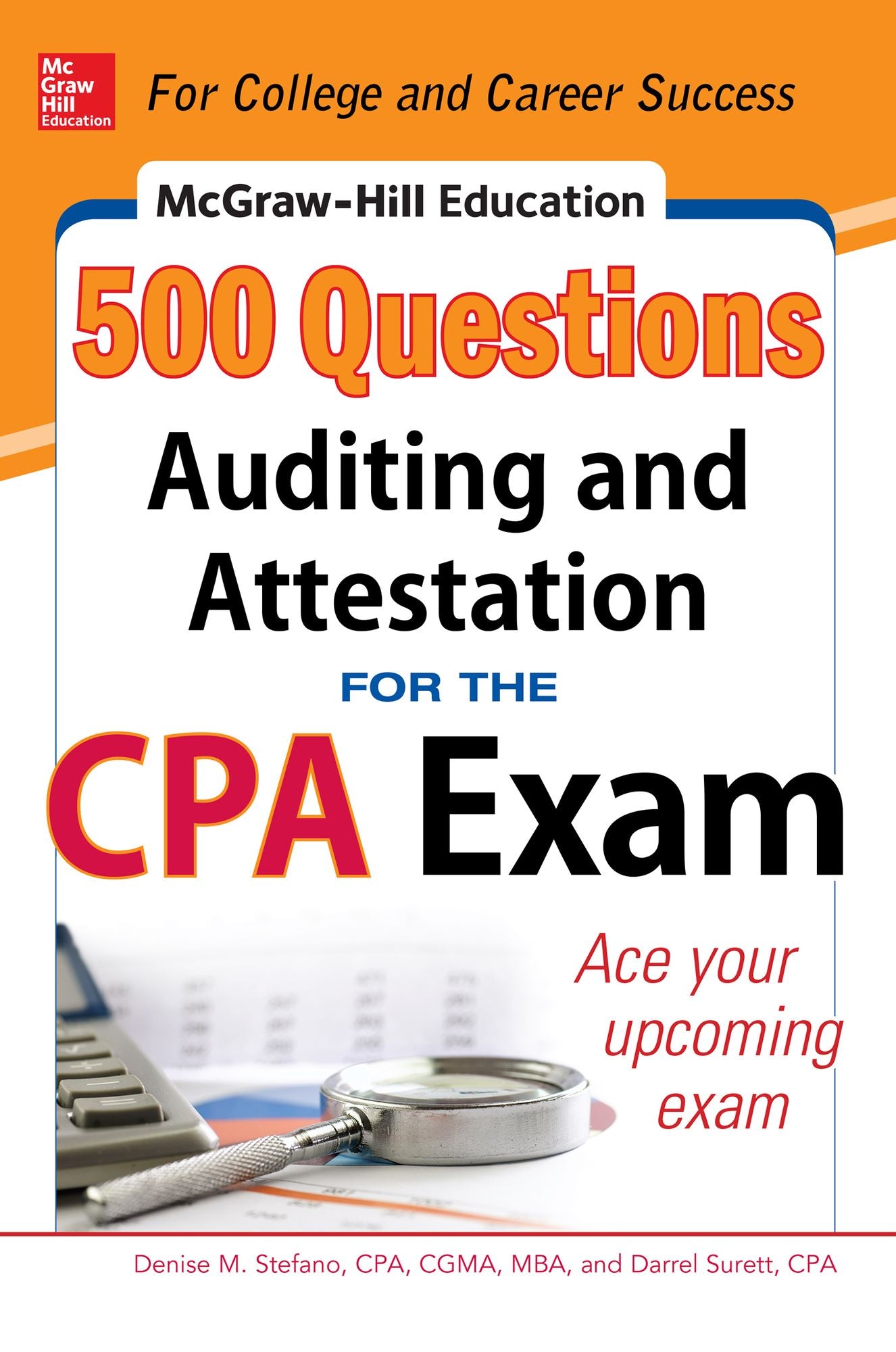 McGraw-Hill Education 500 Auditing and Attestation Questions for the CPA Exam