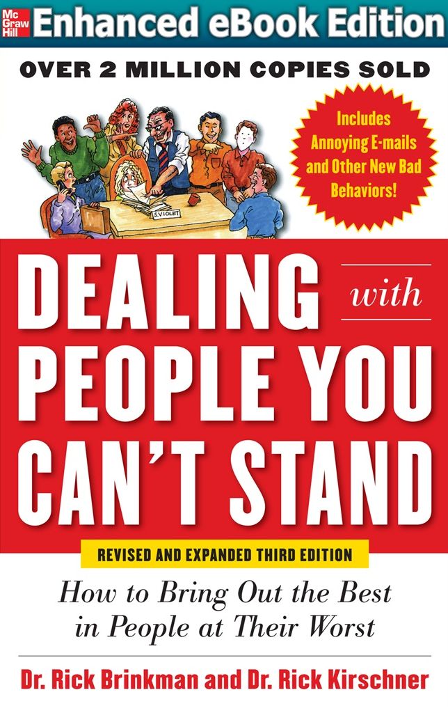 Dealing with People You Cant Stand Revised and Expanded 3/E (ENHANCED EBOOK)