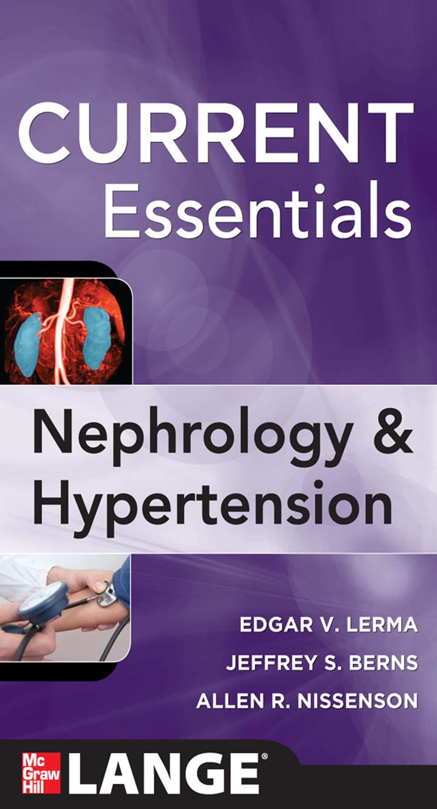CURRENT Essentials of Nephrology & Hypertension