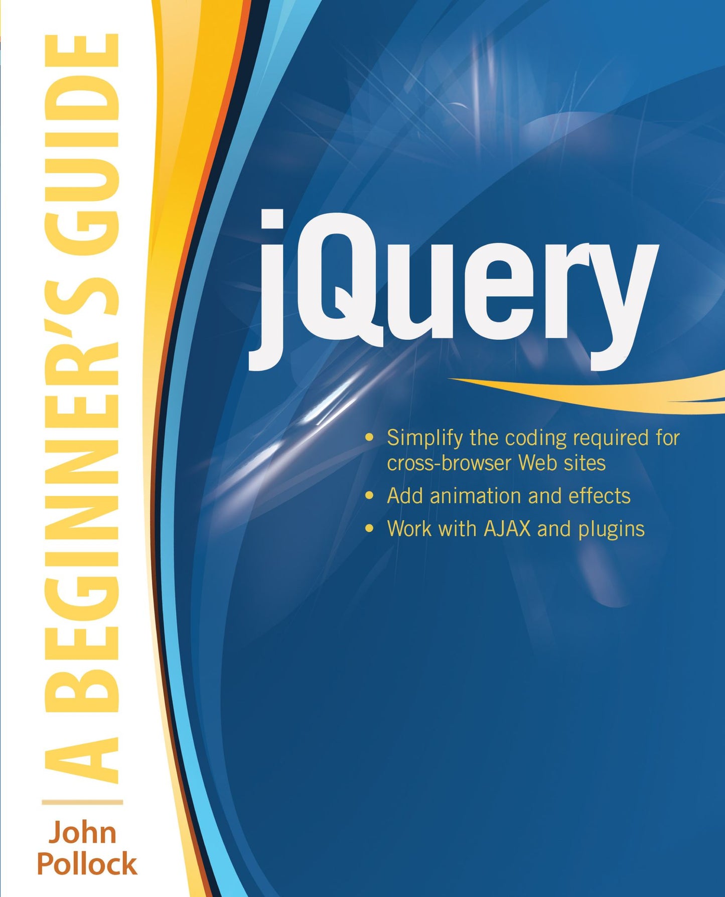 jQuery: A Beginner's Guide