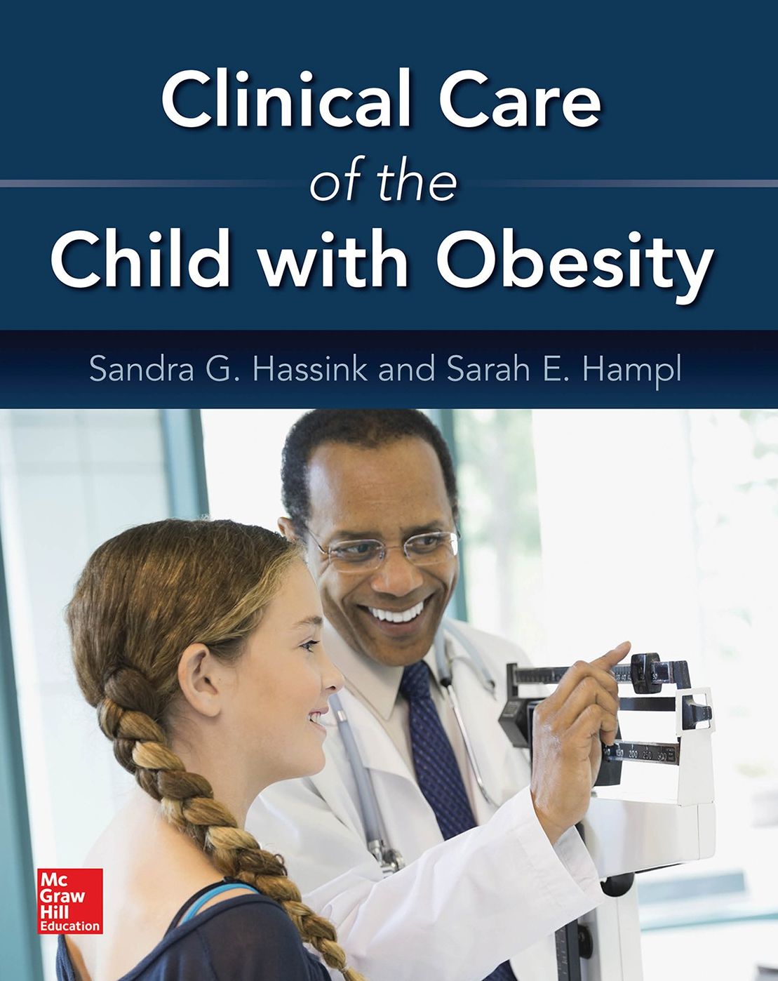 Clinical Care of the Child with Obesity: A Learner's and Teacher's Guide