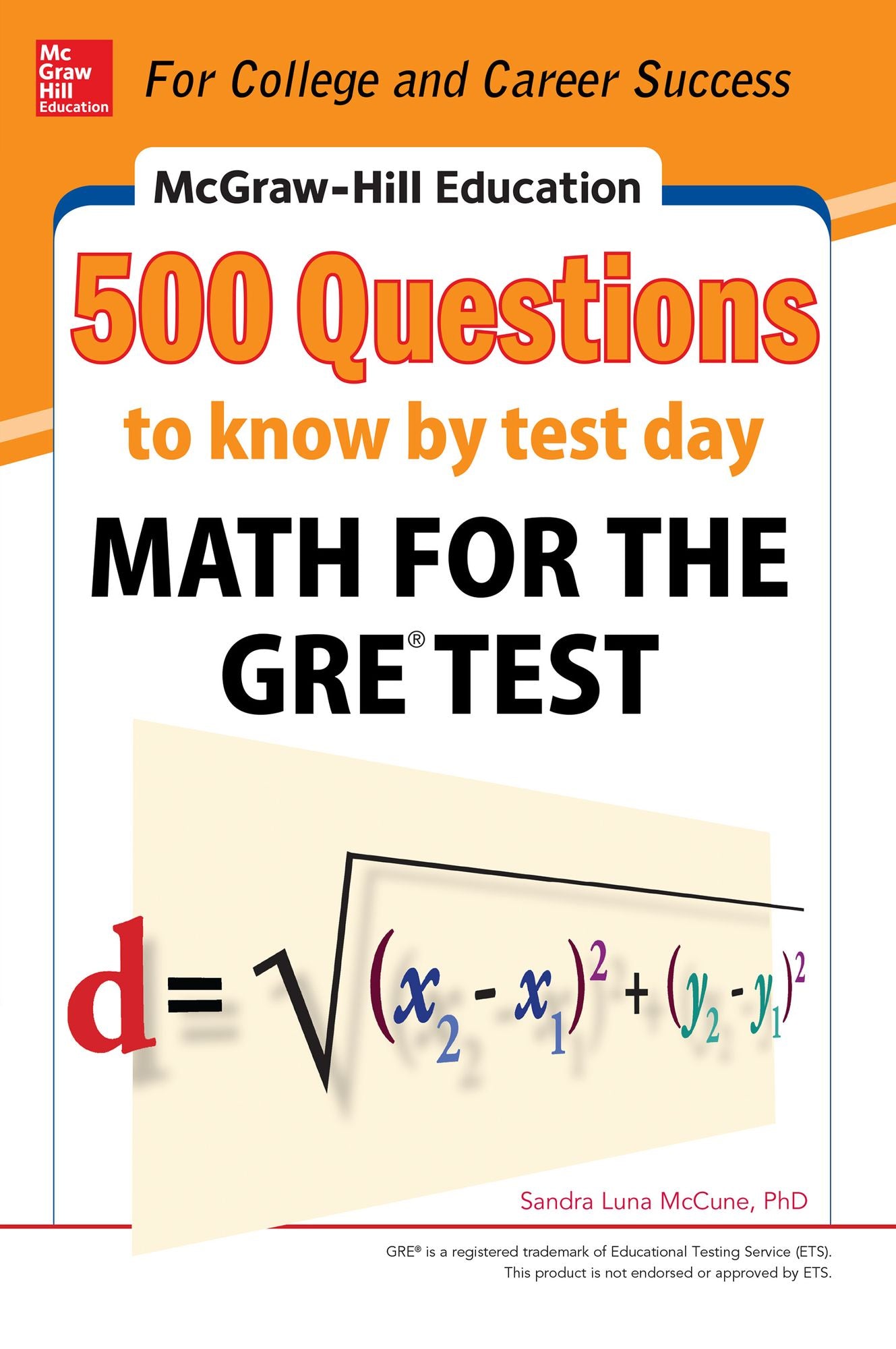 McGraw-Hill Education 500 Questions to Know by Test Day: Math for the GRE® Test