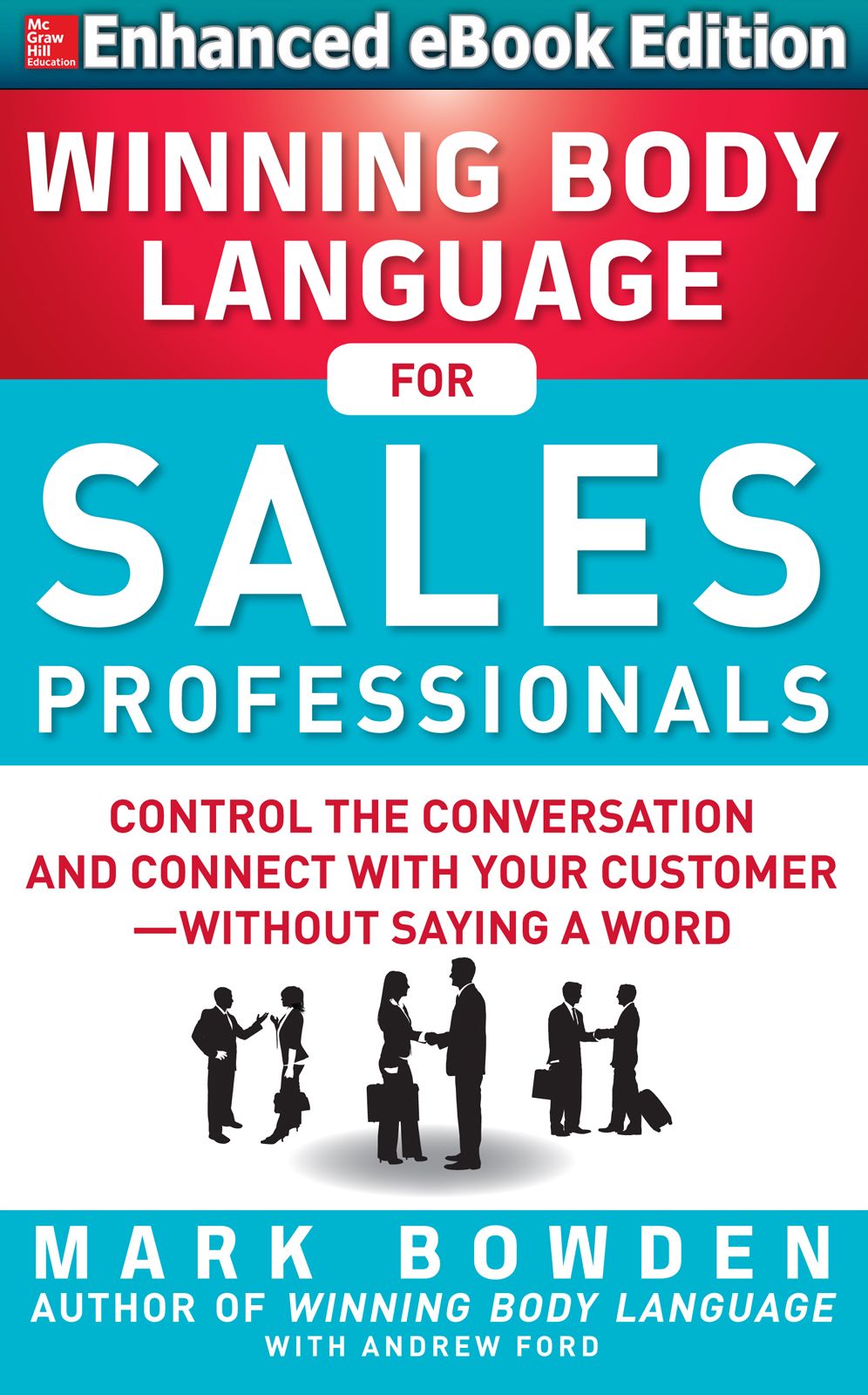 Winning Body Language for Sales (Enhanced Edition)