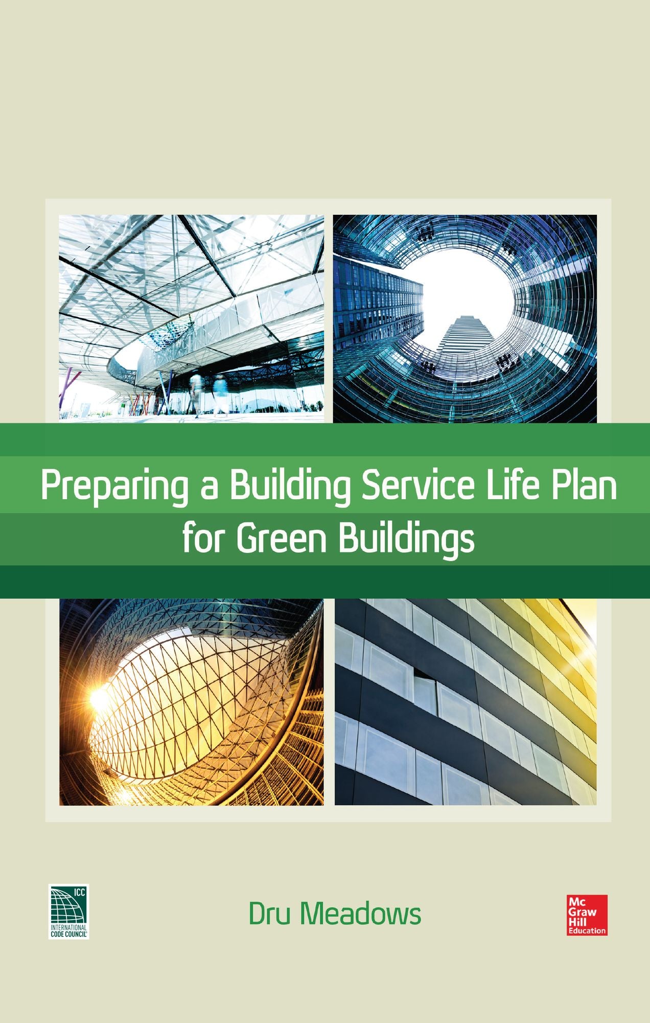 Preparing a Building Service Life Plan for Green Buildings