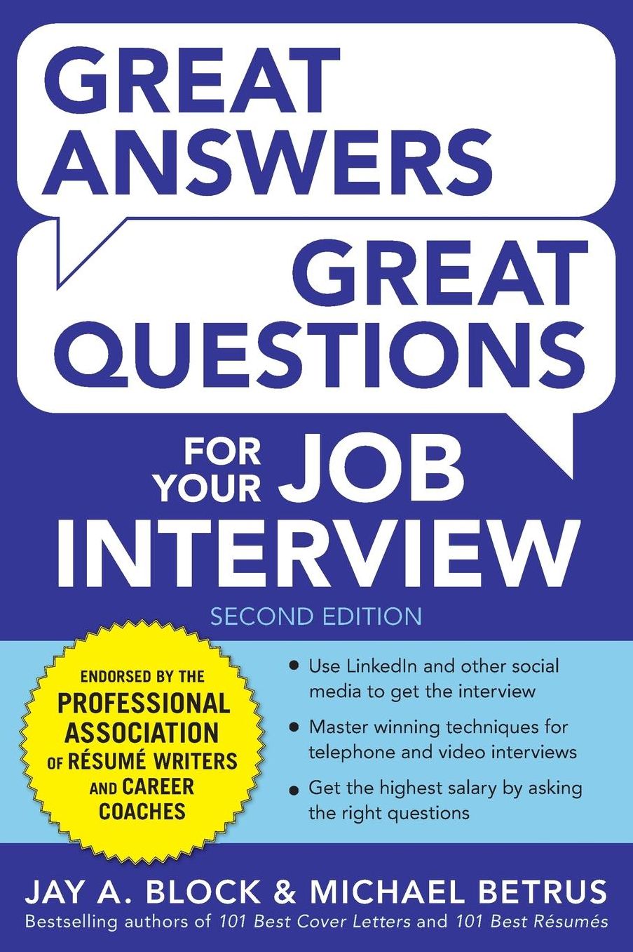 Great Answers, Great Questions for Your Job Interview