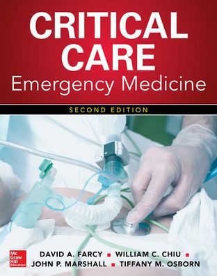 Critical Care Emergency Medicine, Second Edition