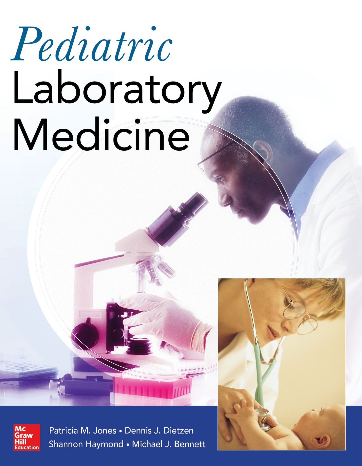Pediatric Laboratory Medicine