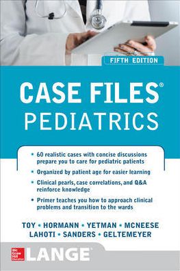 Case Files: Pediatrics