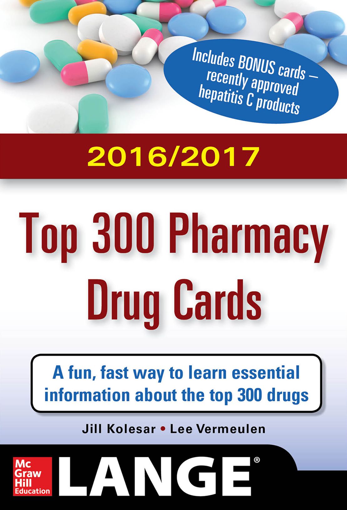 Top 300 Pharmacy Drug Cards, 2016/2017