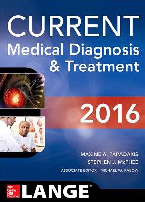 CURRENT Medical Diagnosis and Treatment 2016