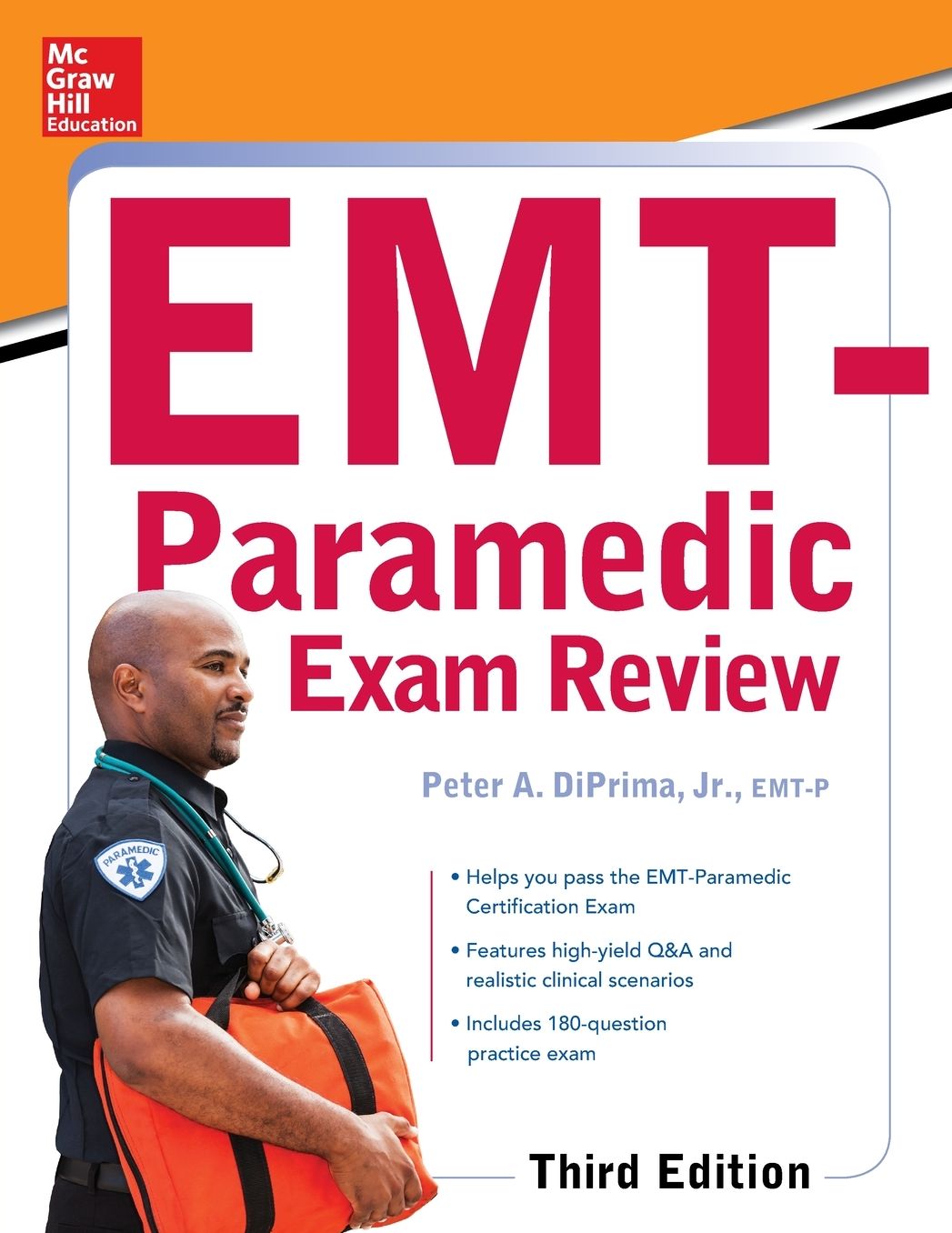 McGraw-Hill Education's Emt-Paramedic Exam Review, Third Edition