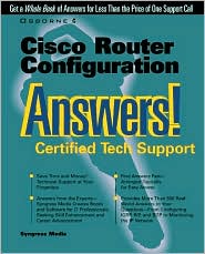 Cisco Router Configuration Answers! Certified Tech Support