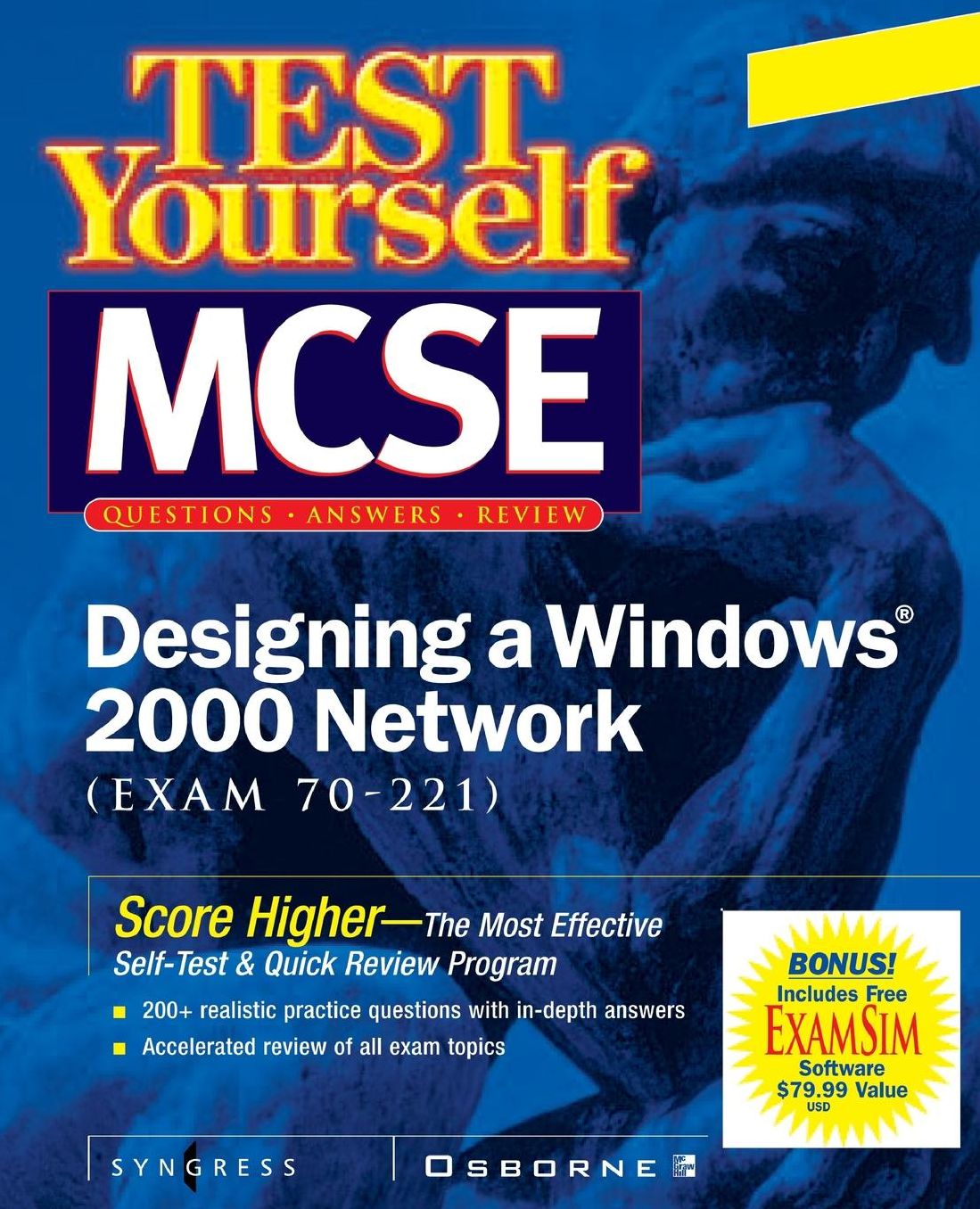 Test Yourself Mcse Designing A Windows 2000 Network (Exam 70-221)